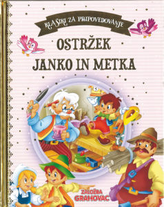 Knjiga Ostržek, Janko in Metka, klasiki za pripovedovanje